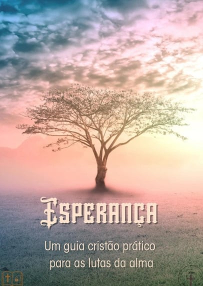 Capa do eBook cristão Esperança — um guia prático para as lutas da alma