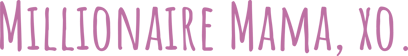 Millionaire Mama, xo. logo