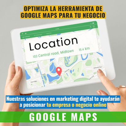 Optimización de Perfil de Negocios y SEO en Google My Business y Google Maps