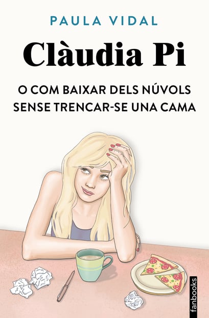 Portada del llibre Clàudia Pi o com baixar dels núvols sense trencar-se una cama, de Paula Vidal