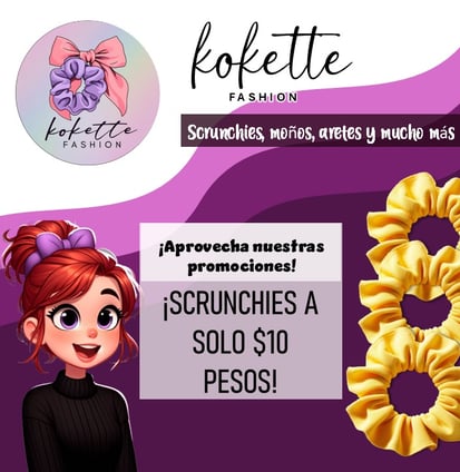 Kokette Fashion, scrunchies y moños