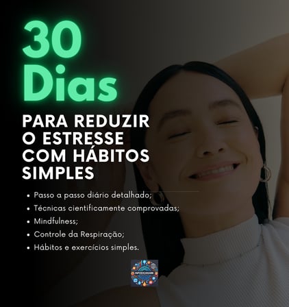 30 Dias para Reduzir o Estresse com Hábitos Simples