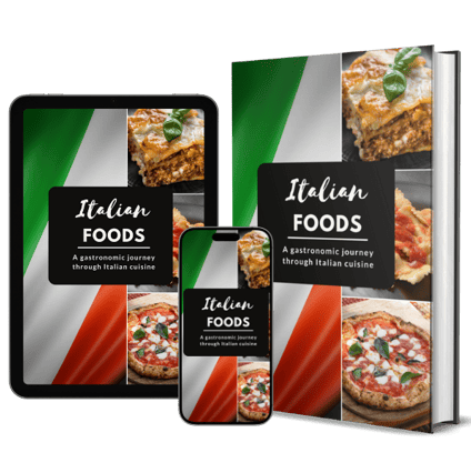 Cover of the eBook Italian Foods - A gastronomic journey through italian cuisine