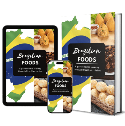 Cover of the eBook Brazilian Foods - A gastronomic journey through Brazilian cuisine