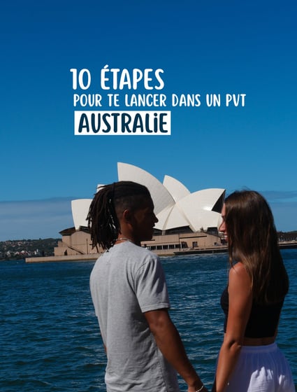 10 étapes pour te lancer PVT AUSTRALIE