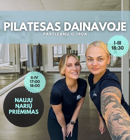 Pilatesas dainavoje