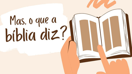 Mas o que a bíblia diz? logo