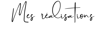 mes réalisations