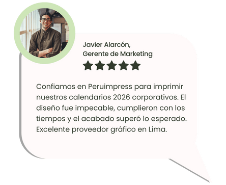 Testimonio sobre impresión de calendarios corporativos 2026 en Lima con Peruimpress