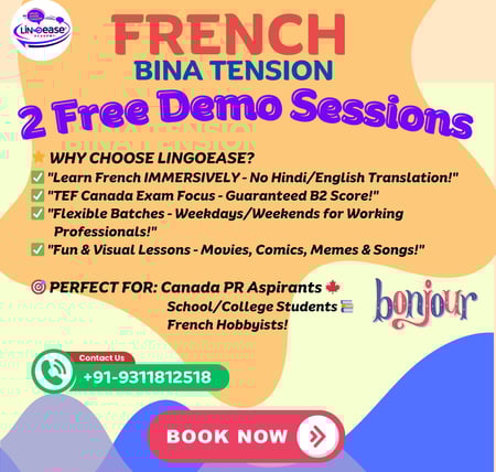 Two Free Demo Sessions for French with LingoEase Academy