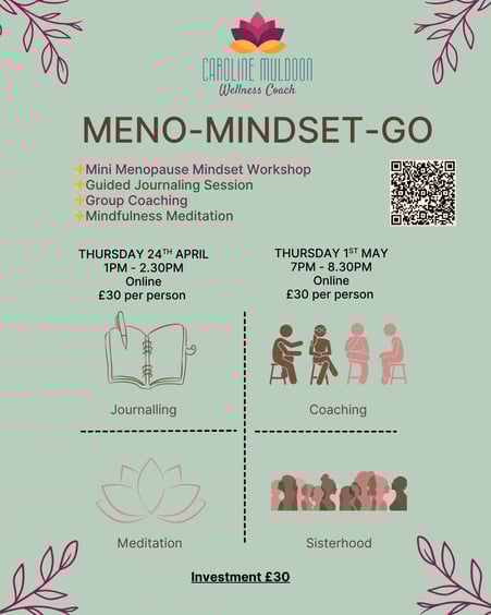 Poster advertising the latest course on Meno mindset and how to get started with your menopause.