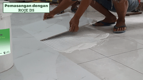 Pemasangan Homogenous Tile dengan ROJE DS.