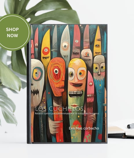 Portada del libro "Los Cuchillos" de Eva Mas Corbacho. Ilustración expresionista con cuchillos antro