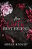 Book cover: Her Dirty Best Friend