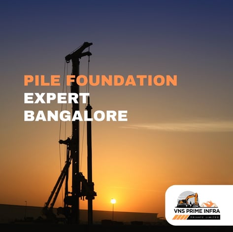Pile Foundation expert bangalore