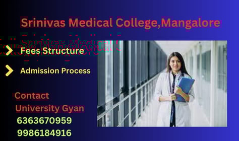 srinivas medical college,mangalore