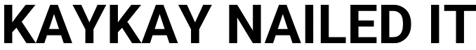 KAYKAY NAILED IT logo