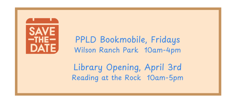 Save the date graphic for PPLD Bookmobile and Library Opening