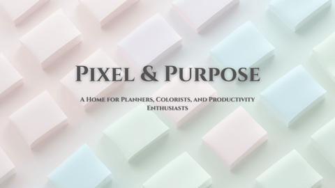 a banner image of pastel postit notes with the text pixel and purpose 