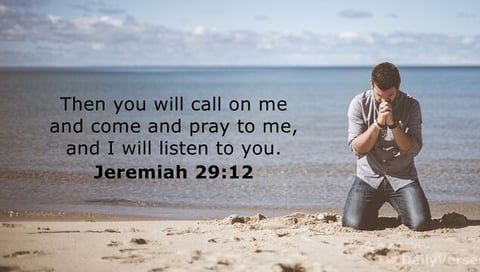 Then you will call on me and come and pray to me, and I will listen to you 