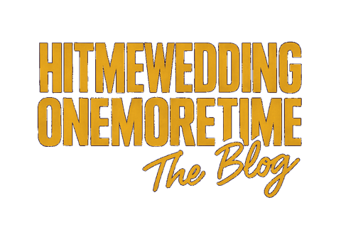 Hit Me Wedding One More Time – Wedding planning blog by The Gloves