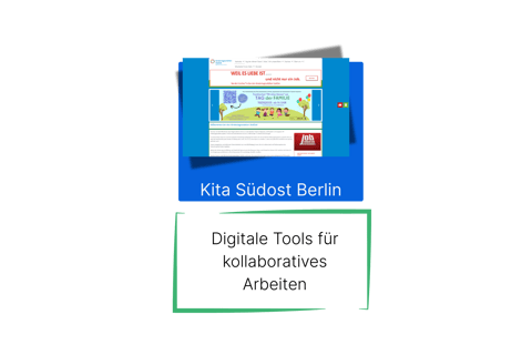 Screenshot der Website der Kita Südost Berlin – Einsatz digitaler Tools für kollaboratives Arbeiten im Bildungsbereich.