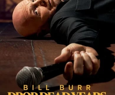 Bill Burr: Drop Dead Years