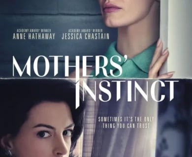 Mothers’ Instinct