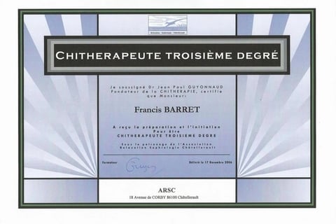 Diplôme de Chithérapeute 3 ème degré de Francis Barret