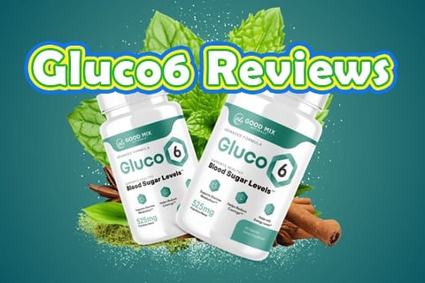 Gluco6 Review: The Natural Blood Sugar Support Supplement You Need to Try