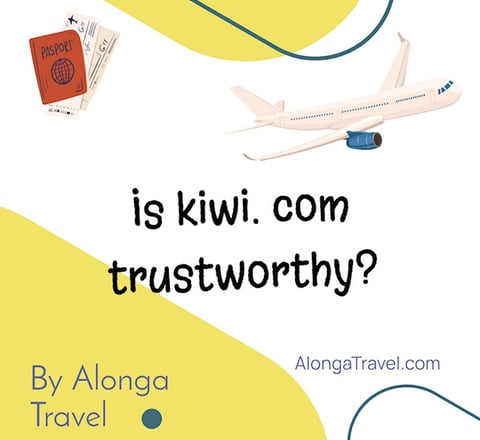 A passport with air tickets inside, a ✈, & a custom sign that says 'is kiwi.com trustworthy?'