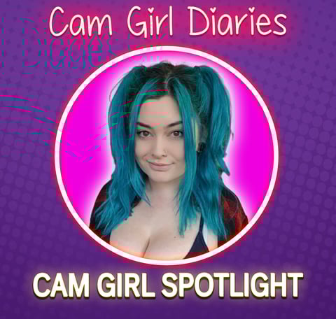 Cam Girl Spotlight