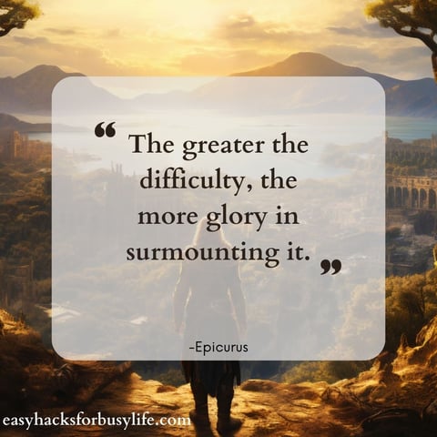 quote from Epicurus about resilience of life