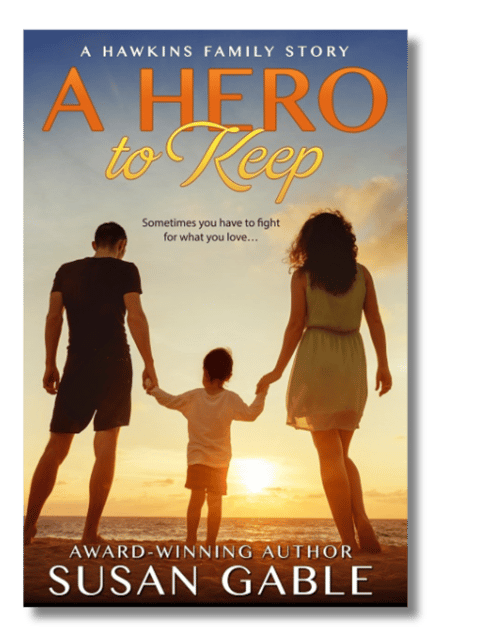 Hero to Keep susan Gable cover - man, woman, child holding hands on beach at sunset