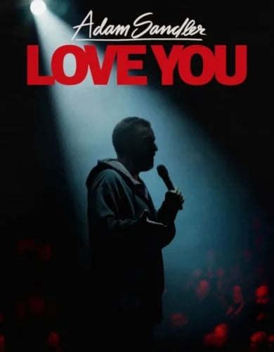 Adam Sandler: Love You 