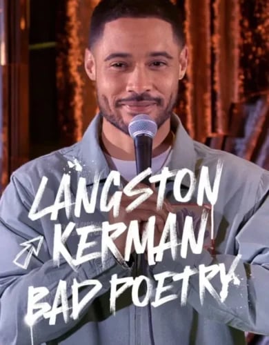 Langston Kerman: Bad Poetry