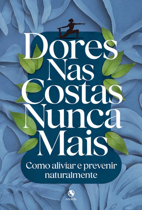 Capa do ebook Dores Nas Costas Nunca Mais