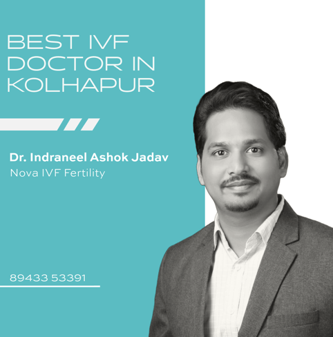 A featured graphic honoring Dr. Indraneel Ashok Jadav as Kolhapur's Best IVF Specialist