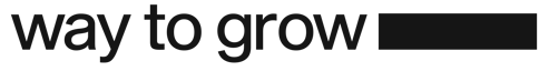 WAY TO GROW logo