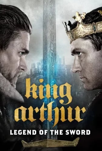 King Arthur: Legend of the Sword 