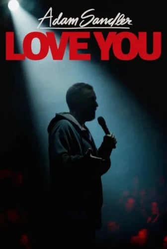 Adam Sandler: Love You 