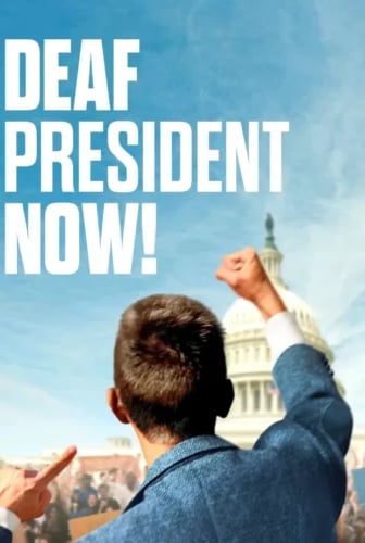 Deaf President Now!