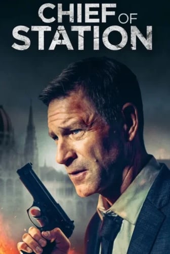 Chief of Station (2024)