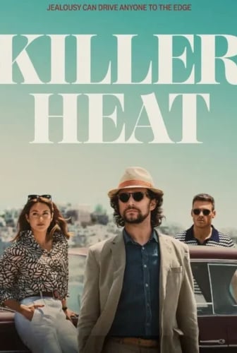 Killer Heat
