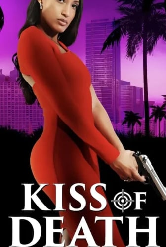 Kiss of Death (2024)