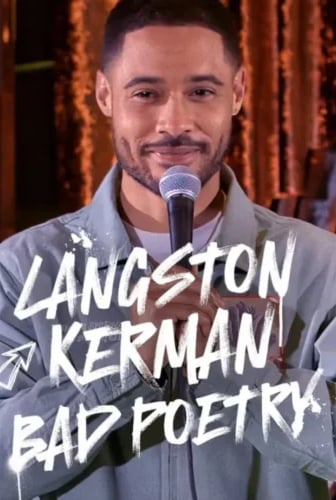Langston Kerman: Bad Poetry