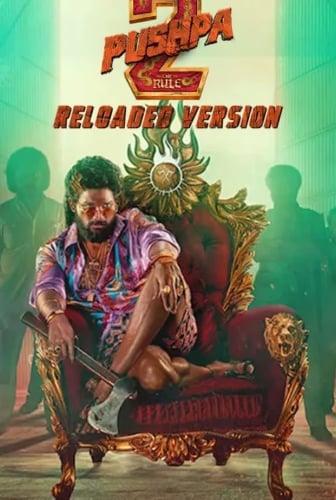 Pushpa 2: The Rule (Reloaded Version)