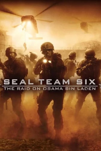 Seal Team Six: The Raid on Osama Bin Laden
