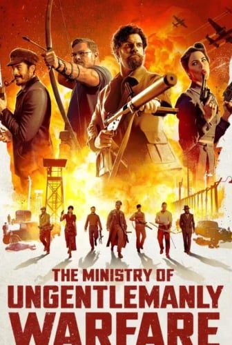 The Ministry of Ungentlemanly Warfare (2024)