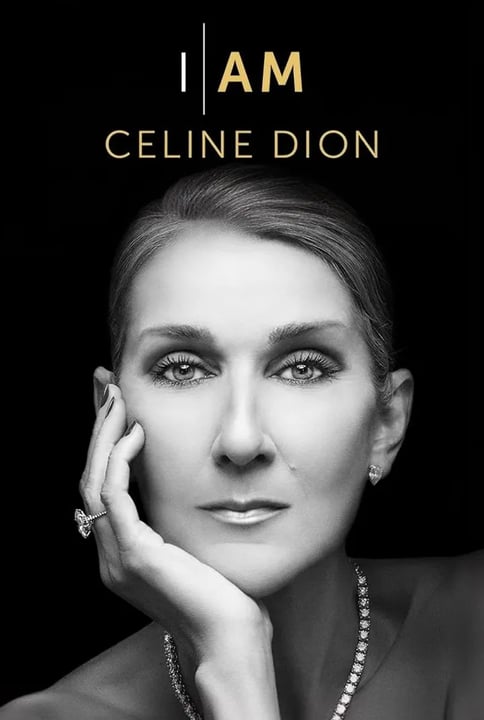 I Am: Celine Dion 